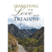 Searching for Love and Treasure