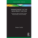 Management in the Non-Profit Sector: A Necessary Balance between Values, Responsibility and Accountability