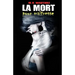 La Mort pour Maitresse: t2