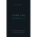 Living Life Backward: How Ecclesiastes Teaches Us to Live in Light of the End