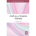 Craft as a Creative Industry