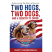 Two Hogs, Two Dogs, and a Country to Cross: Rediscovering the Heart of America