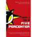 Why I Am a Five Percenter