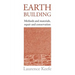 Earth Building: Methods and Materials, Repair and Conservation