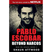 Pablo Escobar: Beyond Narcos