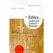 Ethics of Collecting Cultural Property: Whose Culture? Whose Property? (Updated and Enlarged)
