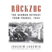 Rückzug: The German Retreat from France, 1944