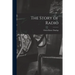 The Story of Radio