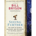Seeing Further: The Story of Science, Discovery, and the Genius of the Royal Society