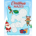 Christmas Mazes: An Amazing Maze Activity Book for Kids