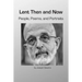 Lent Then and Now. People, Poems, and Portraits