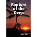 Rapture of the Deep