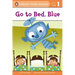 Go to Bed, Blue