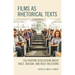 Films as Rhetorical Texts: Cultivating Discussion about Race, Racism, and Race Relations
