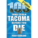 100 Things to Do in Tacoma Before You Die, 2nd Edition