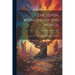 The Seven Wonders of the World: And Their Associations; With Eight Illustrations