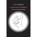 Look For Yourself