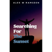 Searching For The Sunset