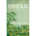 Ephesus: The Nursery of Christianity