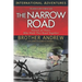 The Narrow Road: Stories of Those Who Walk This Road Together