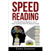 Speed Reading: Speed Reading for Beginners, Learn Faster and Easier With This Beginners Guide