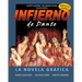 Dante's Inferno: The Graphic Novel: Spanish Edition: Infierno de Dante: La Novela Grafica