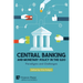 Central Banking and Monetary Policy in the G20: Paradigms and Challenges