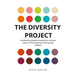 The Diversity Project: Accelerating progress towards an inclusive culture in the investment and savings industry