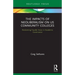 The Impacts of Neoliberalism on US Community Colleges: Reclaiming Faculty Voice in Academic Governance