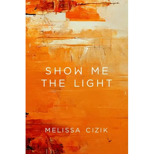 Show Me the Light
