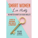 Smart Women Live Richly, No Matter What's in Their Wallet!