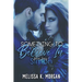 Something To Believe In: Silver Series Book One