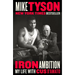 Iron Ambition: My Life with Cus d'Amato