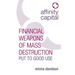 Affinity Capital: Financial Weapons of Mass Destruction Put to Good Use