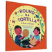 Round Is a Tortilla: A Book of Shapes