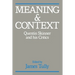 Meaning and Context: Quentin Skinner and His Critics