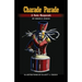 Charade Parade: A Poetic Masquerade
