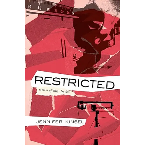 Restricted: A novel of half-truths