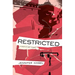 Restricted: A novel of half-truths