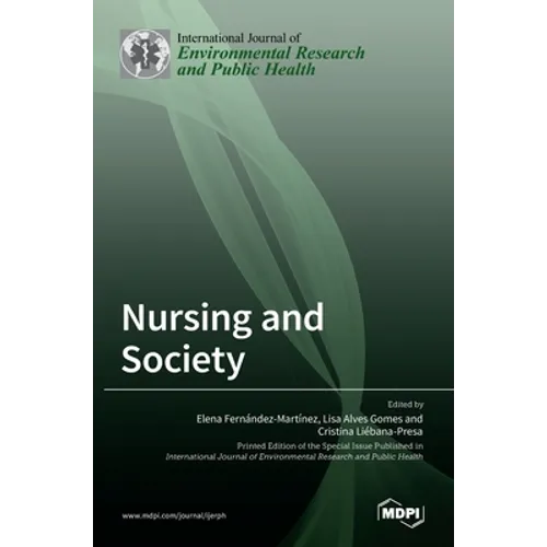 Nursing and Society - Hardcover