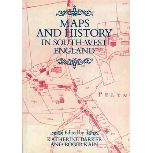 Maps And History In South-West England