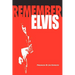 Remember Elvis