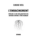 L'enracinement: Prélude à une déclaration des devoirs envers l'être humain