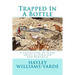 Trapped in a Bottle