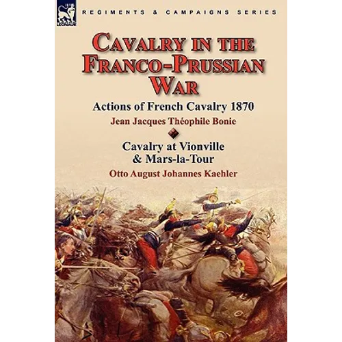 Cavalry in the Franco-Prussian War