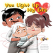 You Light Up My Life