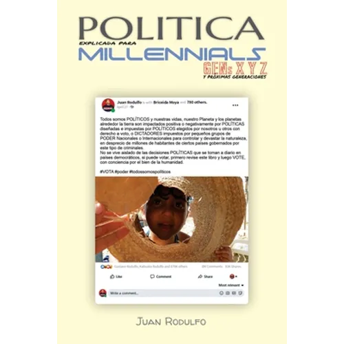 Política explicada para Millennials: Gens XYZ y proximas generaciones