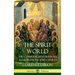 The Spirit World: The Complete Text with all Illustrations and Charts (Hardcover)