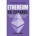 Ethereum en Español: La guía definitiva para introducirte al mundo del Ethereum, las Criptomonedas, Smart Contracts y dominarlo por completo