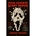 Your Favorite Scary Movie: How the Scream Films Rewrote the Rules of Horror